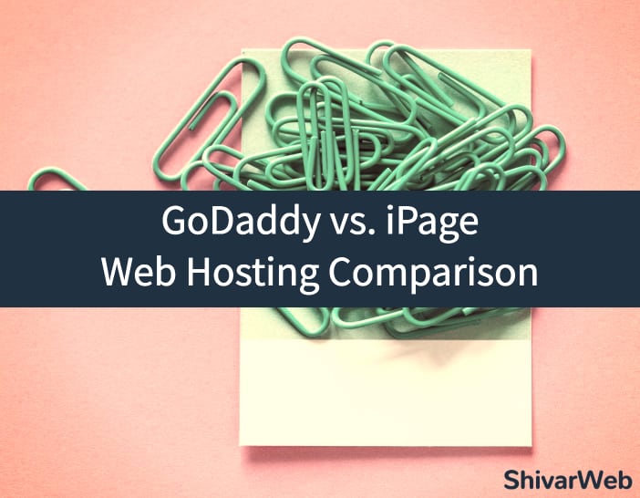 GoDaddy vs. iPage Web Hosting Comparison